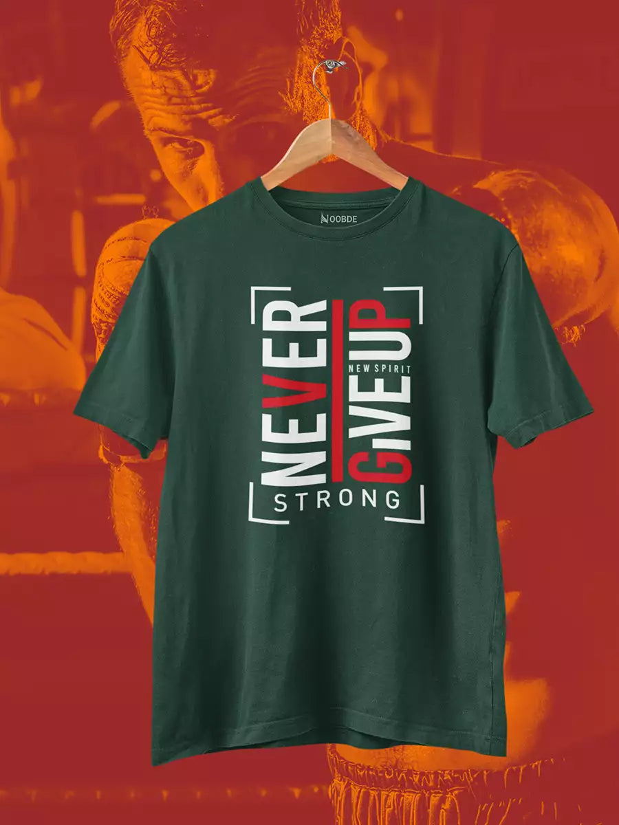never give up green t shirt for men